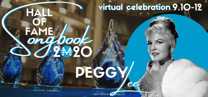 Peggy Lee Induction Week - Songbook Hall of Fame