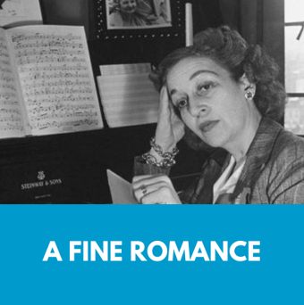 A fine romance with Dorothy Field sitting at piano