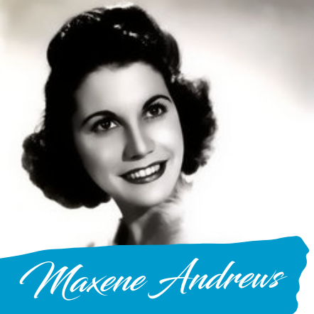 Maxene Andrews
