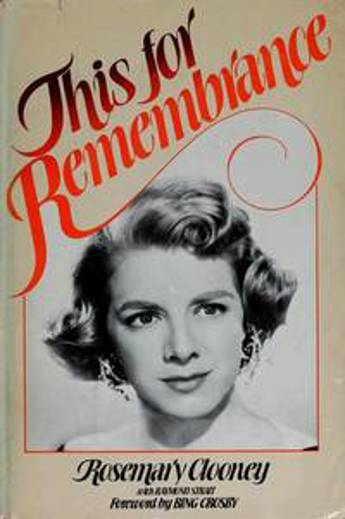 This for Remembrance: Rosemary Clooney. Rosemary is in 1940s glam and looks to the right.