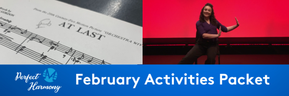 Perfect Harmony February Activities Packet. Sheet music for the song "At Last" and a seated dancer strikes a pose against a red backdrop.