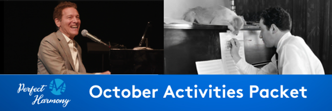 Perfect Harmony October Activities Packet. Michael Feinstien sings at a piano while Harold Arlen composes at his piano.