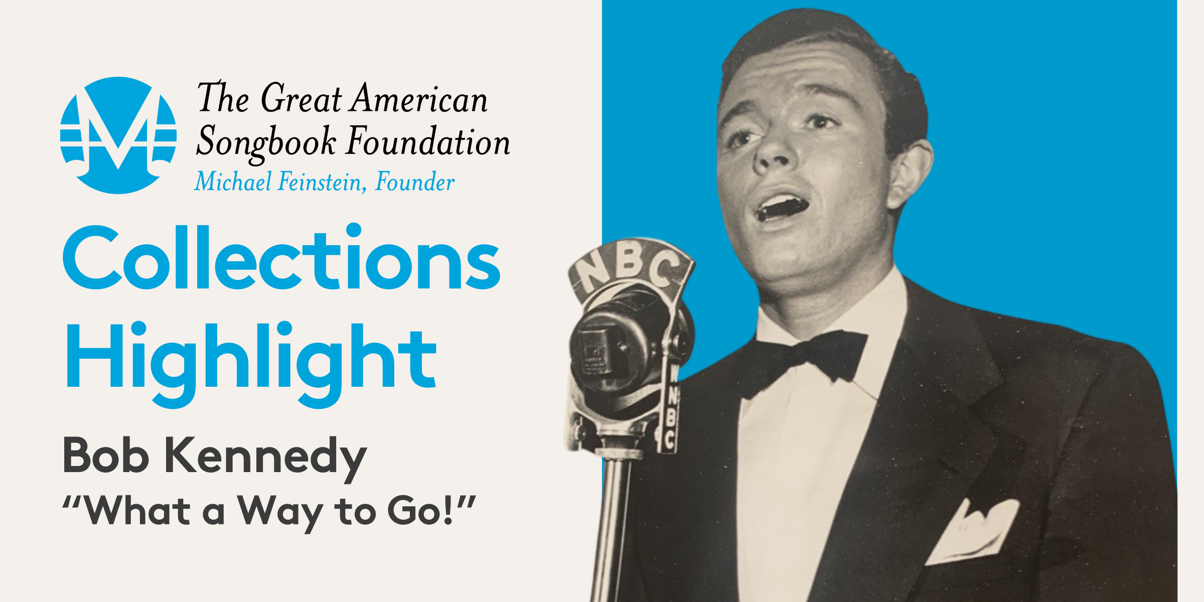 Collections Highlight: Bob Kennedy - "What a Way to Go!"